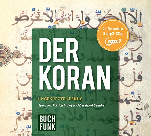 Der Koran - Hörbuch: Ungekürzte Lesung auf 2 mp3-CDs